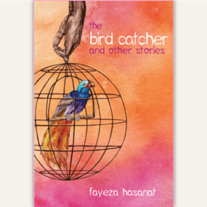 The Bird Catcher and Other Stories (Short Stories - 2018)
